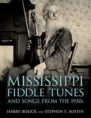 Mississippi Fiddle Tunes and Songs from the 1930s book cover